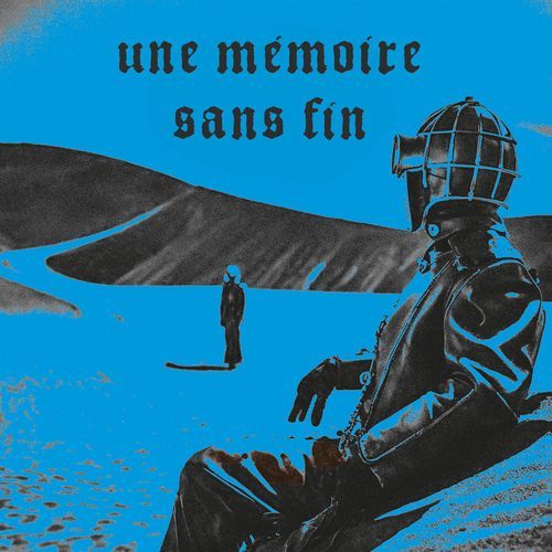 Une Mémoire Sans Fin