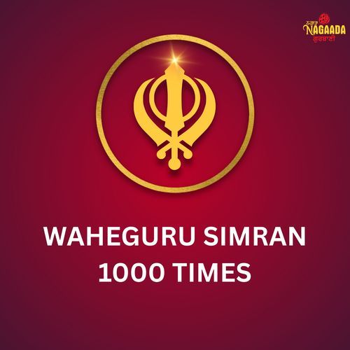 Waheguru Simran 1000 Times
