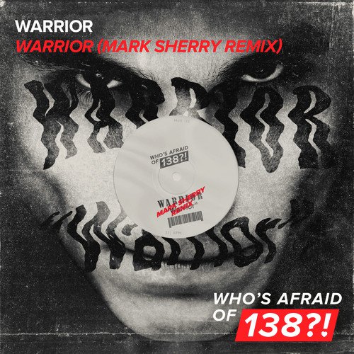 Warrior (Mark Sherry Remix)