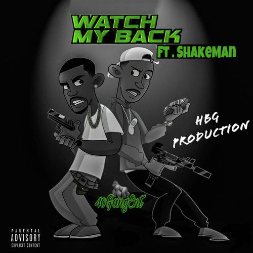 Watch My Back (feat. ShakeMan)