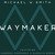 Waymaker