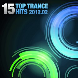 15 Top Trance Hits 2012-02