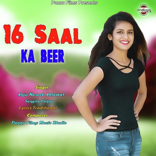 16 Saal Ka Beer