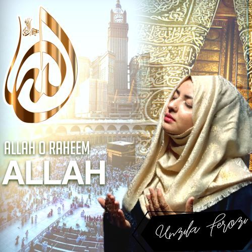 ALLAH O RAHEEM ALLAH