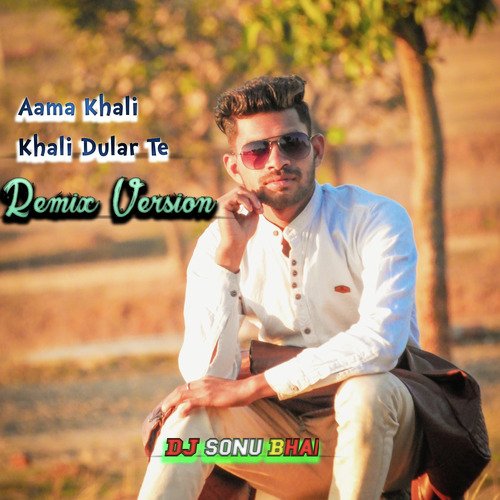 Aama Khali Khali Dulad te (Remastered)