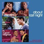 About Last Night (Music from the Motion Picture)