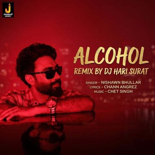 Alcohol (Remix)