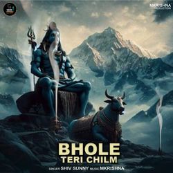 Bhole Teri Chilm-KjEmVDhieAo