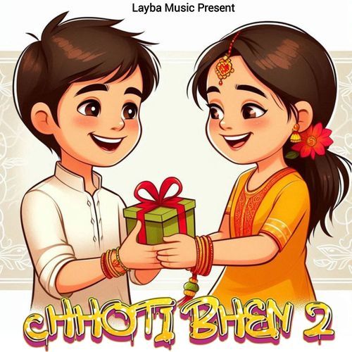 Chhoti Bhen 2