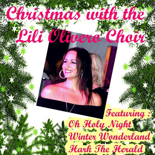 Christmas With the Lili Olivero Choir