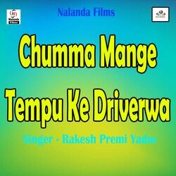 Chumma Mange Tempu Ke Driverwa-FDwKYkV1ZUs