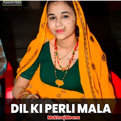 DIL KI PERLI MALA