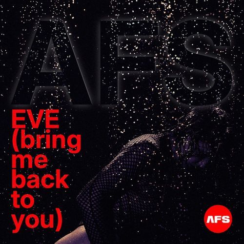 EVE (Bring Me Back To You)