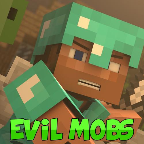Evil Mobs