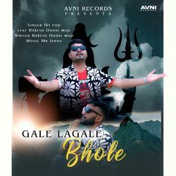 Gale Lagale bhole-Ngo-dxlKUFg