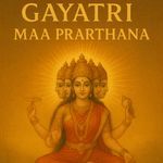 Gayatri Maa Prarthana