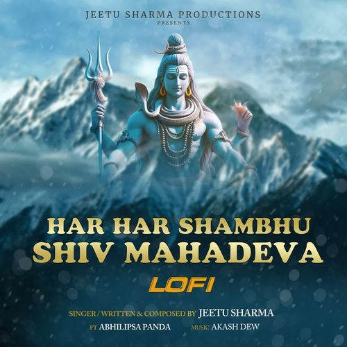 Har Har Shambhu Shiv Mahadeva Lofi