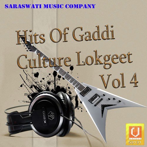 Hits Of Gaddi Culture Lokgeet Vol. 4