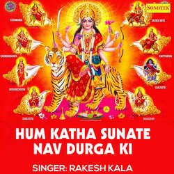 Hum Katha Sunate Nav Durga Ki-XRE4BENRZnk