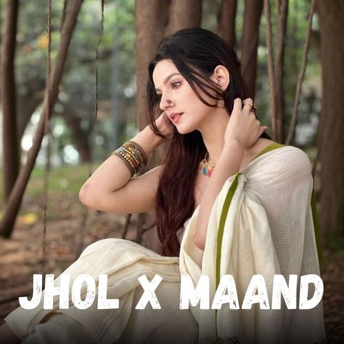JHOL X MAAND (Good Song)