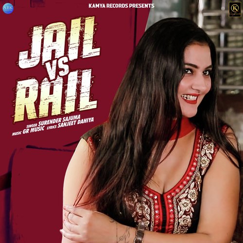 Jail vs Rail - Single