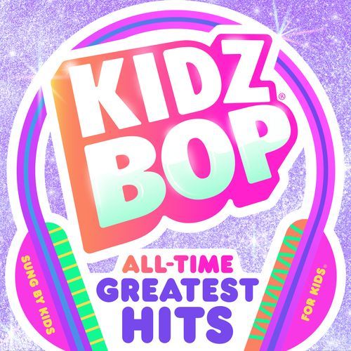 KIDZ BOP All-Time Greatest Hits_poster_image