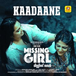 Kaadaane (From &quot;Missing Girl&quot;)-BRIoAEFZcwI