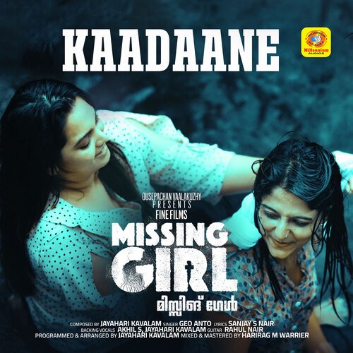 Kaadaane (From &quot;Missing Girl&quot;)