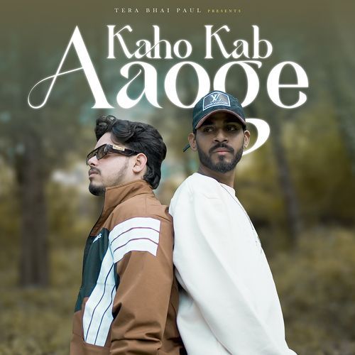 Kaho Kab Aaoge