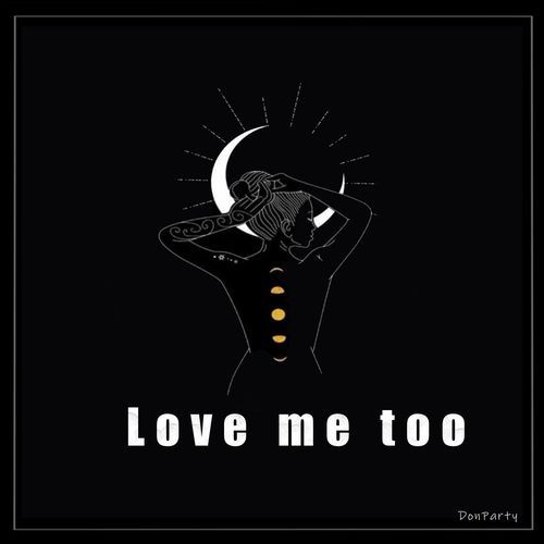 Love Me Too cover art