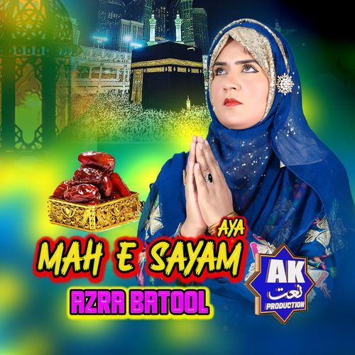 Mah-e-Sayam Aya