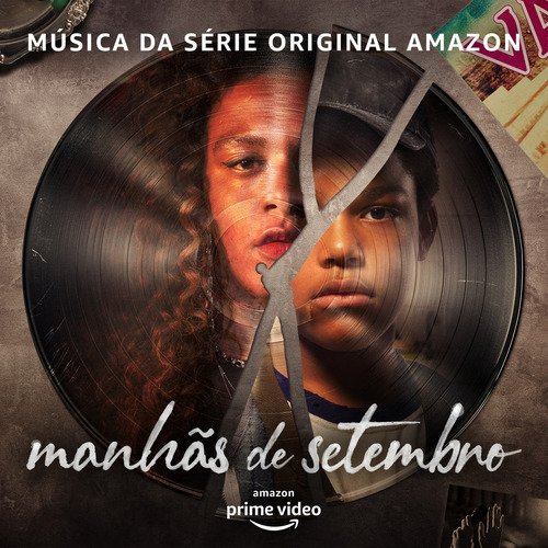 Manhãs De Setembro (Música da Série Original Amazon)_poster_image