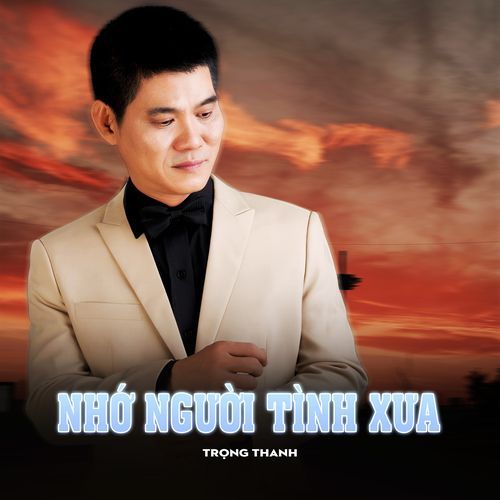 Nhớ Người Tình Xưa