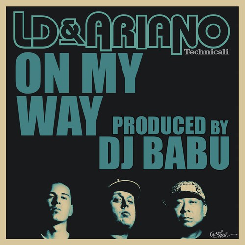 On My Way (feat. Ldonthecut & DJ Babu)