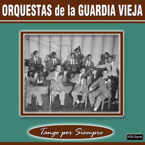 Orquestas de la Guardia Vieja_poster_image