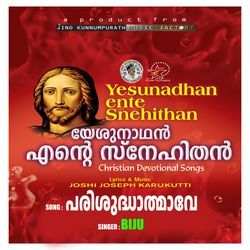 Parishudhathmave (Yeshunadhan Ente Snehithan)