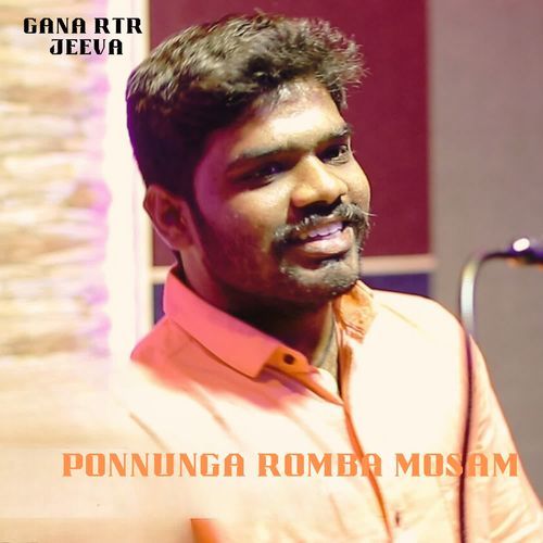 Ponnunga Romba Mosam