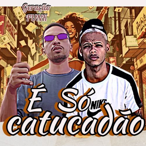 É SÓ CATUCADÃO (Remix) cover art