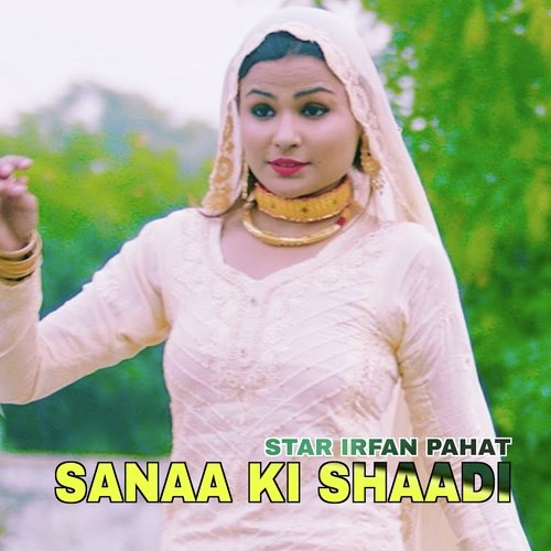 Sanaa Ki Shaadi