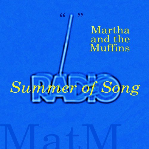 Martha And The Muffins