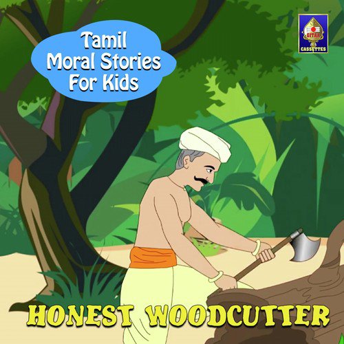 Tamil Moral Stories for Kids - Honest Woodcutter