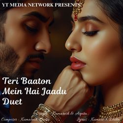 Teri Baaton Mein Hai Jaadu Duet