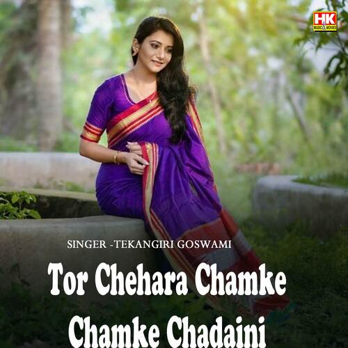 Tor Chehara Chamke Chamke Chadaini