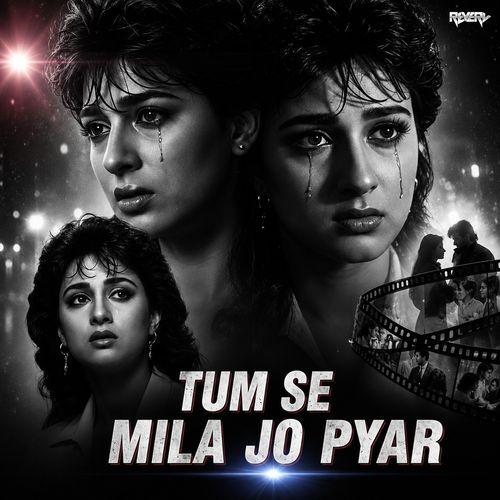 Tum Se Mila Jo Pyar