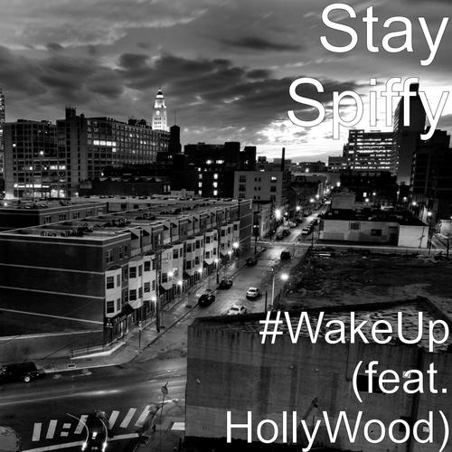 #WakeUp (feat. HollyWood)