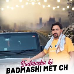 Badmasha Ki Badmashi Met Ch