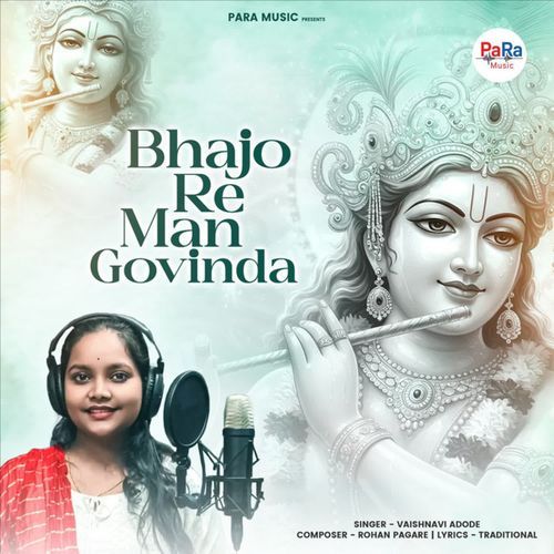 Bhajo Re Man Govinda