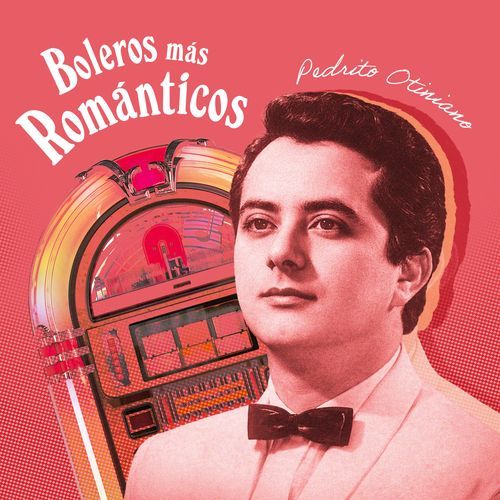 Boleros más romanticos