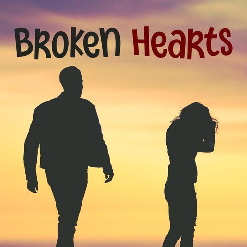 Broken Hearts