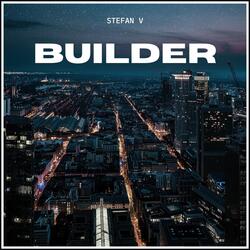 Builder (Extended Mix)